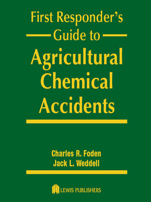 cover image of First Responder's Guide to Agricultural Chemical Accidents